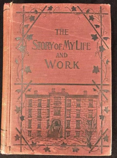 The Story of My Life and Work by Booker T Washington 1900